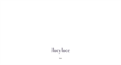 Desktop Screenshot of lucyluce.com